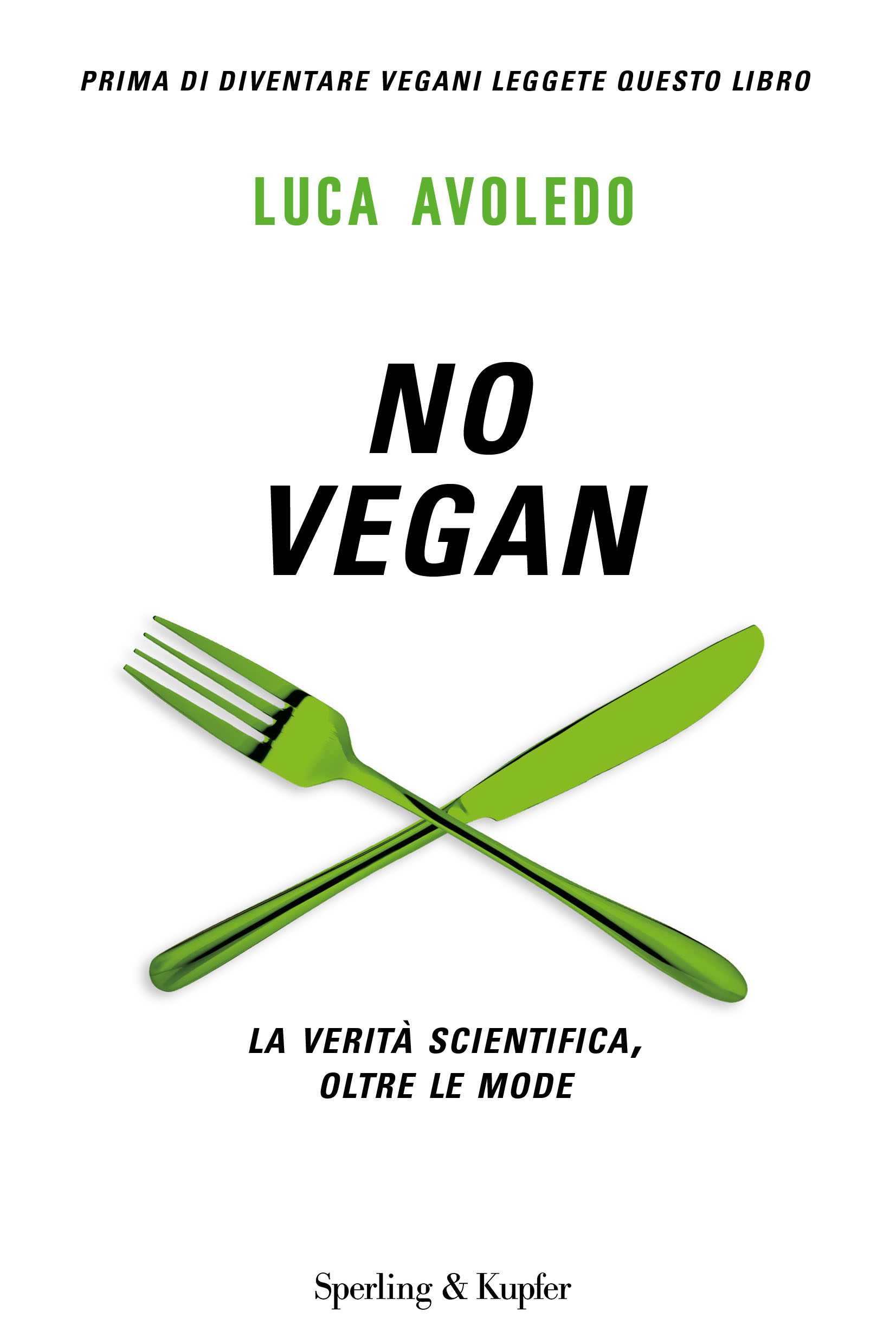 Vegan o non vegan? NO VEGAN!
